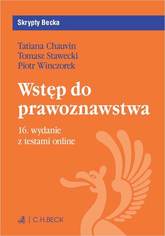 Wstęp do prawoznawstwa z testami online Tatiana Chauvin prof. UW, Tomasz Stawecki prof. UW - okladka książki