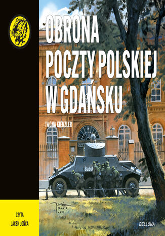 Obrona Poczty Polskiej w Gdańsku Iwona Kienzler - audiobook MP3