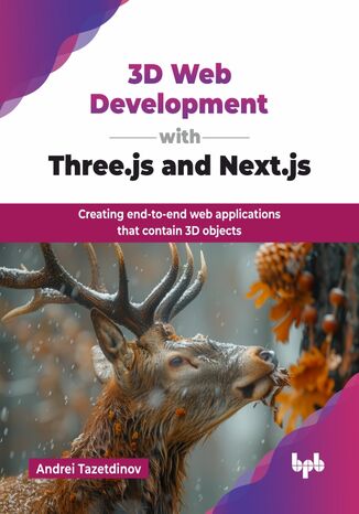 3D Web Development with Three.js and Next.js Andrei Tazetdinov - okladka książki
