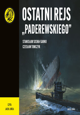 Ostatni rejs "Paderewskiego" Stanisław Sosna-Sarno, Czesław Tomczyk - audiobook MP3
