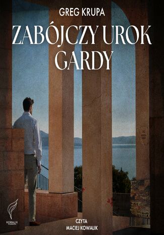 Zabójczy urok Gardy Greg Krupa - okladka książki