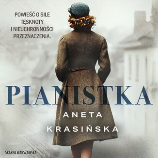 Pianistka Aneta Krasińska - audiobook MP3