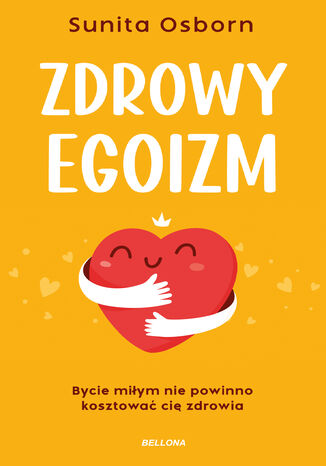 Zdrowy egoizm Sunita Osborn - okladka książki