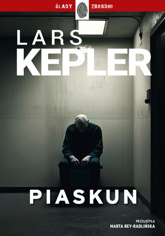 Cykl z komisarzem Jooną Linną (Tom 4). Piaskun Lars Kepler - okladka książki