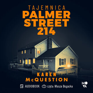 Tajemnica Palmer Street 214 Karen McQuestion - audiobook MP3