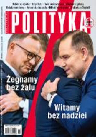 Polityka. Numer 32/2025 Opracowanie zbiorowe - okladka książki