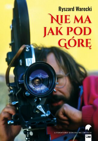 Nie ma jak pod górę Ryszard Warecki - okladka książki