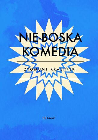 Nie-Boska Komedia Zygmunt Krasiński - okladka książki