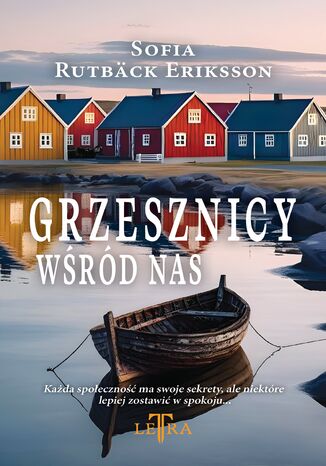 Grzesznicy wśród nas Sofia Rutbäck Eriksson - okladka książki
