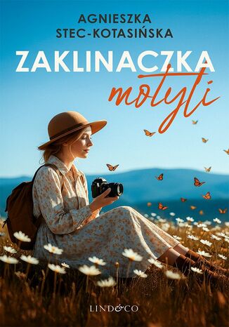 Zaklinaczka motyli Agnieszka Stec-Kotasińska - okladka książki