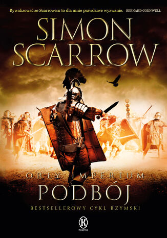 Orły imperium (Tom 2). Podbój Simon Scarrow - okladka książki