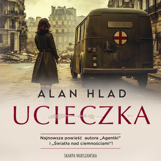 Ucieczka Alan Hlad - okladka książki