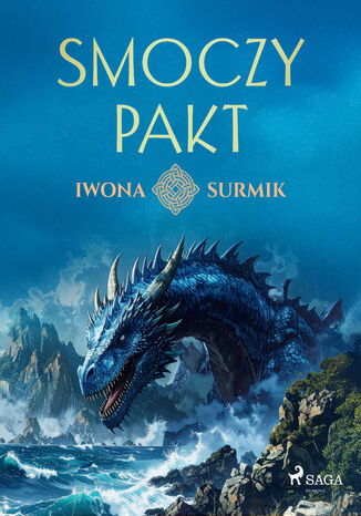 Smoczy pakt (#2) Iwona Surmik - okladka książki
