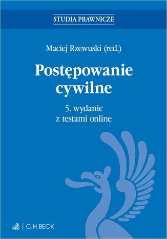 Postępowanie cywilne z testami online Maciej Rzewuski prof. UWM, Arkadiusz Krzysztof Bieliński - okladka książki