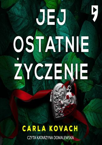 Jej ostatnie życzenie. Detektyw Gina Harte tom 10 Carla Kovach - audiobook MP3
