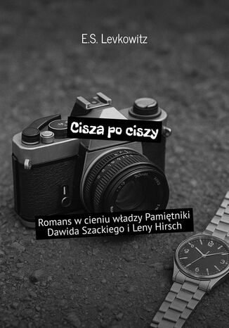 Cisza po ciszy E.S. Levkowitz - okladka książki