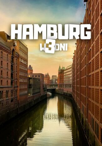Hamburg w 3 dni Jakub Strzelecki - okladka książki