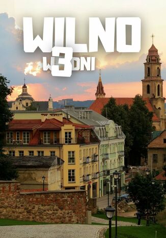 Wilno w 3 dni Jakub Strzelecki - okladka książki