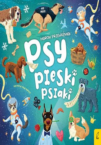 Psy, Pieski, Psiaki Marcin Przewoźniak - okladka książki
