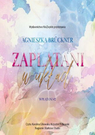 Zaplątani w układ Agnieszka Brückner - audiobook MP3