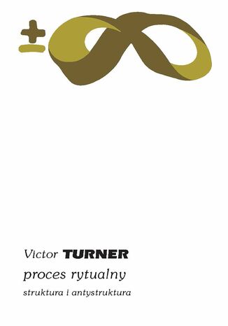Proces rytualny Victor Turner - okladka książki