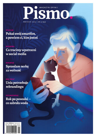 Pismo. Magazyn Opinii 09/2025 JULIA FIEDORCZUK, PAWEŁ MARCZEWSKI, ALEKSANDRA WARECKA, MAGDALENA KICIŃSKA - okladka książki