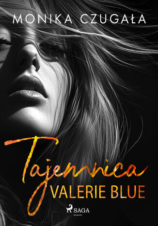 Tajemnica Valerie Blue Monika Czugała - okladka książki
