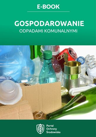 Gospodarowanie odpadami komunalnymi Praca zbiorowa - okladka książki