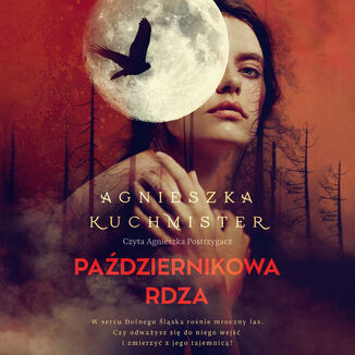 Październikowa rdza Agnieszka Kuchmister - okladka książki