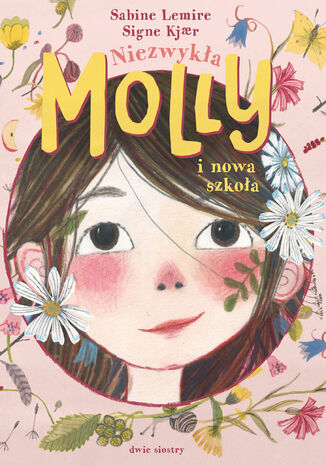 Niezwykła Molly (#1). Niezwykła Molly i nowa szkoła Sabine Lemire - okladka książki