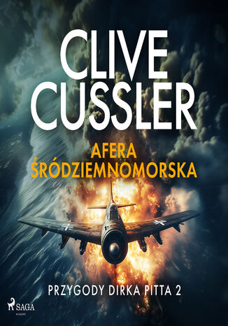 Przygody Dirka Pitta 2: Afera śródziemnomorska (#2) Clive Cussler - audiobook MP3