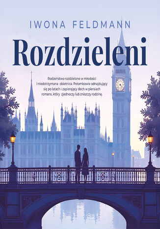 Rozdzieleni. Tom 1 Iwona Feldmann - okladka książki