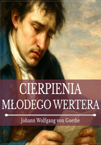 Cierpienia młodego Wertera Johann Wolfgang von Goethe - okladka książki