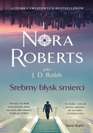 Srebrny błysk śmierci Nora Roberts - okladka książki