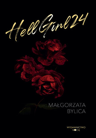 Hellgirl 24 Małgorzata Bylica - okladka książki