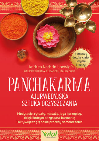 Panchakarma - ajurwedyjska sztuka oczyszczania Andrea Kathrin Loewig - okladka książki
