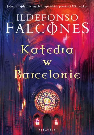 KATEDRA W BARCELONIE Ildefonso Falcones - okladka książki