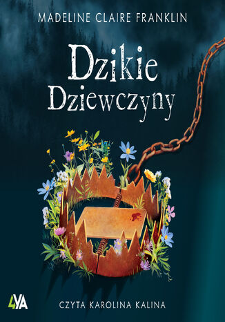 Dzikie dziewczyny Madeline Claire Franklin - okladka książki
