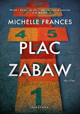 PLAC ZABAW Michelle Frances - okladka książki