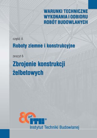 Zbrojenie konstrukcji żelbetowych Przemysław Więch, Stanisław Zakrzewski - okladka książki