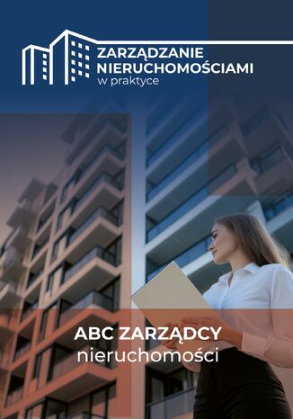 ABC zarządcy nieruchomości Praca zbiorowa - okladka książki