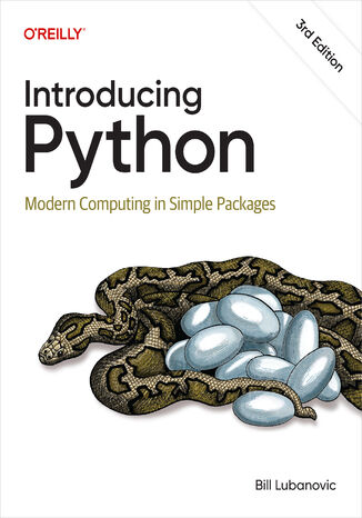 Introducing Python. 3rd Edition Bill Lubanovic - okladka książki