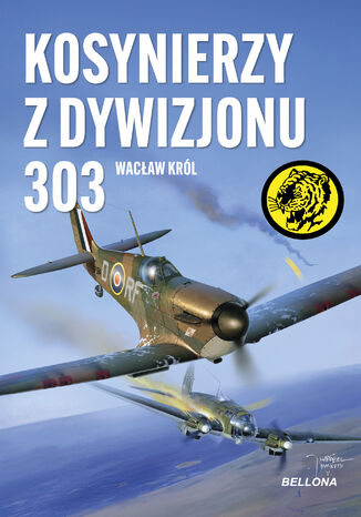 Kosynierzy z Dywizjonu 303 Wacław Król - okladka książki