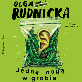 Jedną nogą w grobie Olga Rudnicka - audiobook MP3