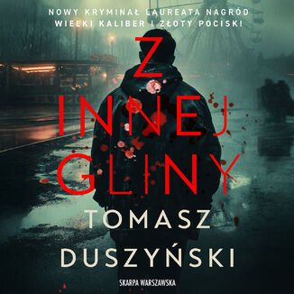 Z innej gliny Tomasz Duszyński - audiobook MP3