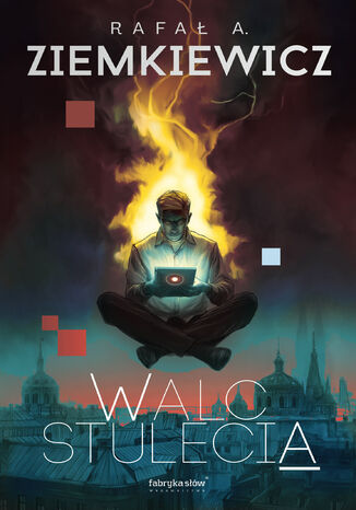 Walc stulecia Rafał A. Ziemkiewicz - okladka książki