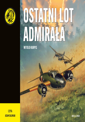 Ostatni lot admirała Witold Kurpis - audiobook MP3