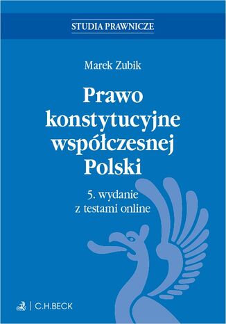 Prawo konstytucyjne współczesnej Polski z testami online Marek Zubik - okladka książki