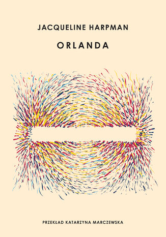 Orlanda Jacqueline Harpman - okladka książki