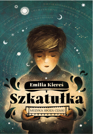 Szkatułka. Muzyka spoza czasu Emilia Kiereś - okladka książki